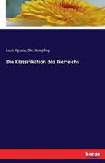 Die Klassifikation des Tierreichs