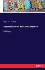 Repertorium für Kunstwissenschaft: XXIX Band