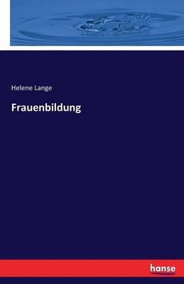 Frauenbildung - Helene Lange - cover