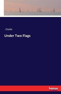 Under Two Flags - Ouida - cover