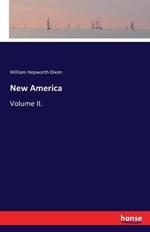 New America: Volume II.
