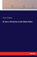At last a Christmas in the West Indies - Charles Kingsley - cover