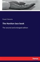 The Honiton lace book: The second and enlarged edition - Pseud Devonia - cover