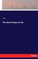 The Good things of Life - cover