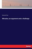 Miracles; an argument and a challenge - Samuel Cox - cover