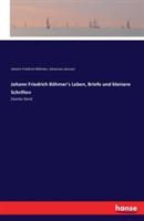 Johann Friedrich Böhmer's Leben, Briefe und kleinere Schriften: Zweiter Band