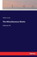 The Miscellaneous Works: Volume VII. - Walter Scott - cover
