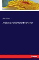 Anatomie menschlicher Embryonen - Wilhelm His - cover