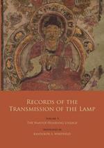 Records of the Transmission of the Lamp: Volume 3: The Nanyue Huairang Lineage (Books 10-13) - The Early Masters