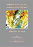 Menschen und Rechte - Menschen im Einklang: Menschen mit Liebe