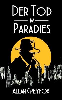 Der Tod im Paradies - Allan Greyfox - cover