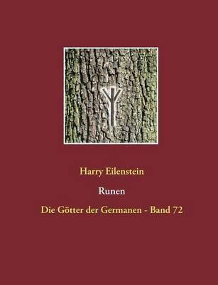 Runen: Die Götter der Germanen - Band 72 - Harry Eilenstein - cover