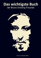 Das wichtigste Buch der Bruno Gröning Freunde - cover