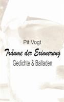 Träume der Erinnerung: Gedichte und Balladen - Pit Vogt - cover