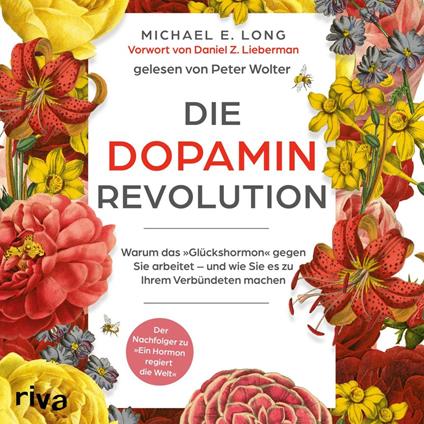 Die Dopamin-Revolution