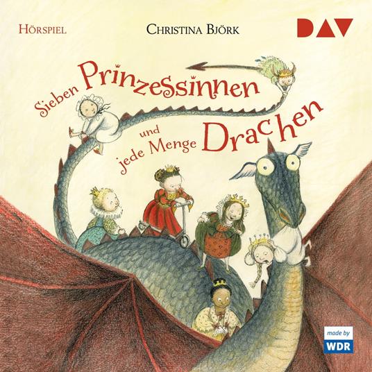 Sieben Prinzessinnen und jede Menge Drachen (Hörspiel)