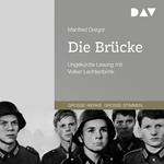 Die Brücke (ungekürzt)