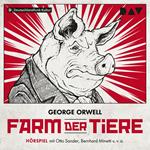 Farm der Tiere (ungekürzt)