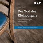 Der Tod des Kleinbürgers (Ungekürzt)