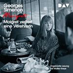 Maigret verliert eine Verehrerin (Ungekürzt)