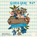 Zurück nach Übertreibling. Vikki Victorias erster Zwischenfall - Vikki Victoria, Band 1 (Ungekürzt)