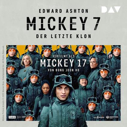 Mickey 7 - Der letzte Klon (Ungekürzt)