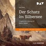 Der Schatz im Silbersee (Ungekürzt)