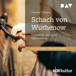 Schach von Wuthenow (Ungekürzt)