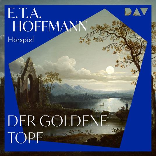 Der Goldene Topf (Ungekürzt)