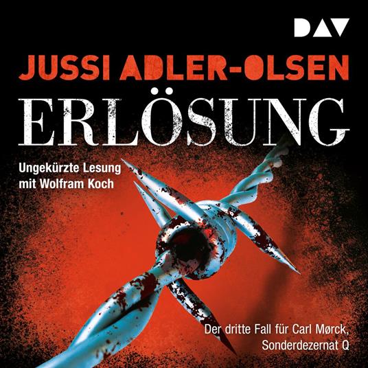 Erlösung. Der dritte Fall für Carl Mørck, Sonderdezernat Q - Carl-Mørck-Reihe, Band 3 (Ungekürzt)