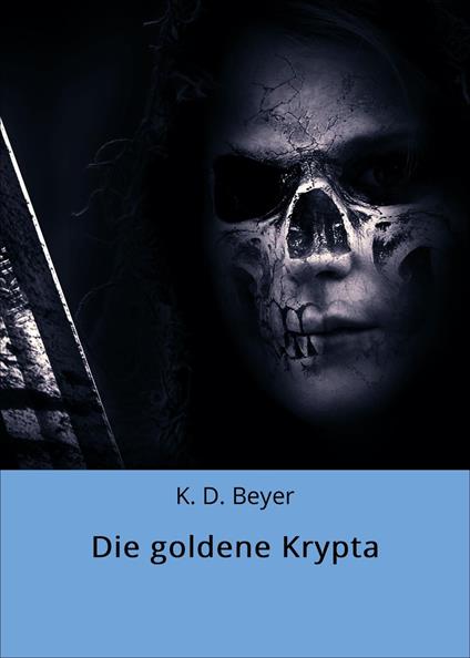 Die goldene Krypta