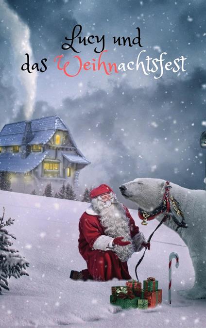 Lucy und das Weihnachtsfest - Jan Rybing - ebook
