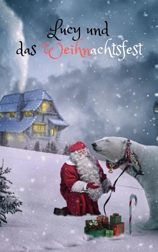 Lucy und das Weihnachtsfest - Jan Rybing - ebook