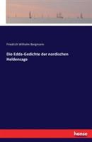 Die Edda-Gedichte der nordischen Heldensage - Friedrich Wilhelm Bergmann - cover