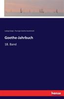 Goethe-Jahrbuch: 18. Band - Ludwig Geiger,Thuringia Goethe-Gesellschaft - cover