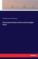 The Greek Christian Poets and the English Poets - Elizabeth Barrett Browning - cover