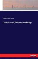 Chips from a German workshop - Friedrich Max Müller - cover