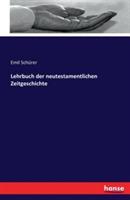 Lehrbuch der neutestamentlichen Zeitgeschichte - Emil Schürer - cover