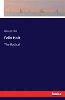 Felix Holt: The Radical - George Eliot - cover