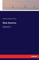 New America: Volume II. - William Hepworth Dixon - cover