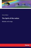 The Spirit of the nation: Ballads and songs - Henry Meen - cover