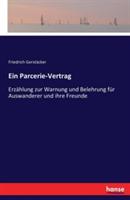 Ein Parcerie-Vertrag: Erzählung zur Warnung und Belehrung für Auswanderer und ihre Freunde - Friedrich Gerstäcker - cover