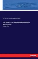 Des Ritters Carl von Linnae vollstandiges Natursystem: Funfter Teil - Carl Von Linne´,Philipp Ludwig Statius Muller - cover