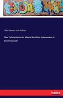 Über Technisches in der Malerei der Alten, insbesondere in deren Enkaustik - Otto Donner Von Richter - cover