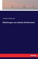 Mitteilungen aus Lobecks Briefwechsel - Ludwig Friedlaender - cover