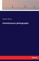 Instantaneous photography - Captain Abney - cover