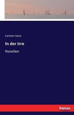 In der Irre: Novellen - Carmen Sylva - cover