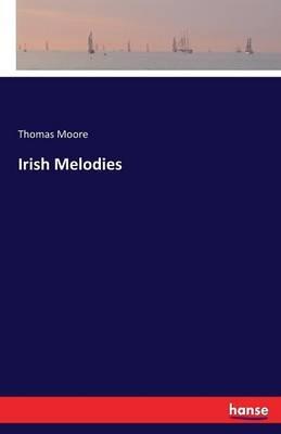 Irish Melodies - Thomas Moore - cover