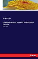 Zoologische Ergebnisse einer Reise in Niederländisch Ost-Indien: Dritter Band