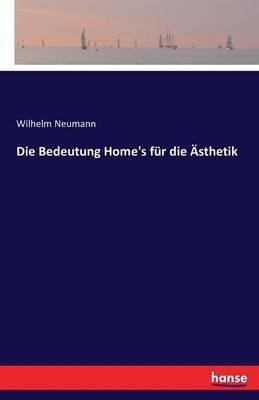 Die Bedeutung Home's für die Ästhetik - Wilhelm Neumann - cover